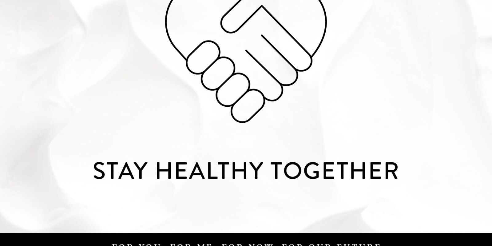 Stay Healthy Together actie